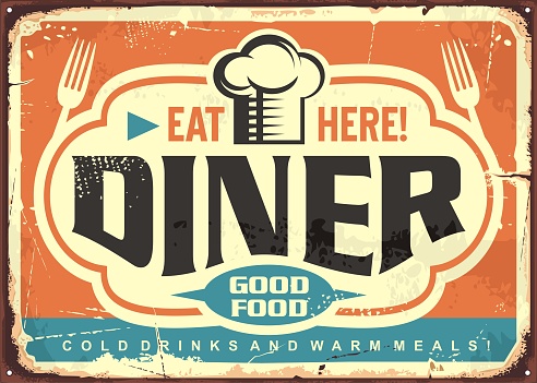 Retro diner restaurant tin sign design with chef hat, forks and creative lettering. Good food, cold drinks and warm meal vintage vector poster template.