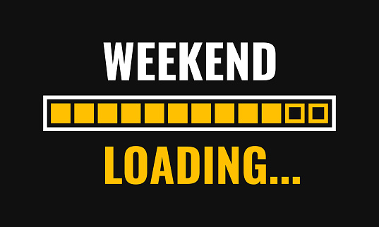 Big Week Loading Weekend Loading With Progress Bar Vector Illustration Stock ...