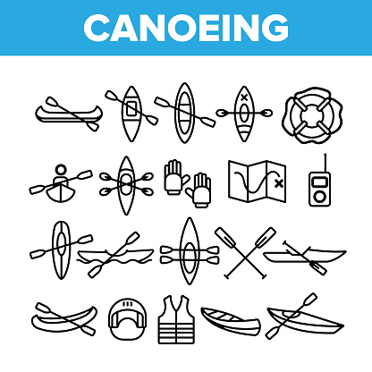 Canoeing, Active Rest Vector Thin Line Icons Set. Canoeing, Extreme Water Sports, Outdoor Activities Linear Pictograms. Kayaking Equipment, Map, Safety Tools, Boats and Oars Contour Illustrations