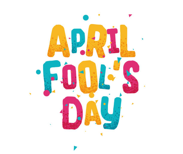April fools day greeting card, colorful text lettering April fools day greeting card, colorful text lettering april fools day stock illustrations