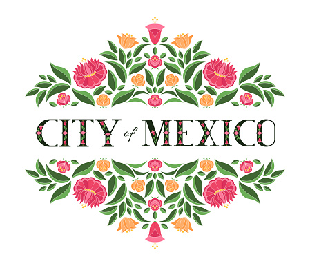 City Of Mexico Illustration Vector Background With Traditional Floral Pattern From Mexican Embroidery Ornament For Travel Banner Tourist Postcard Souvenir Card Design Stock Illustration - Download Image Now - iStock City Of Mexico Illustration Vector Background With Traditional Floral Pattern From Mexican Embroidery Ornament For Travel Banner Tourist Postcard Souvenir Card Design Stock Illustration - Download Image Now - iStock
