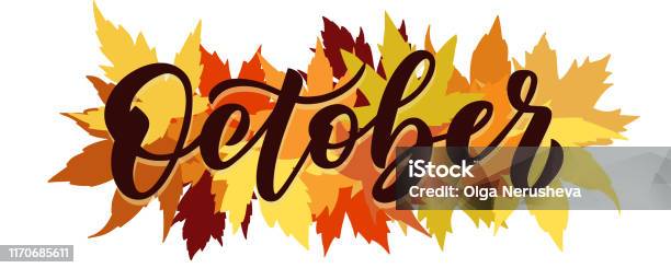 October Script Graphic October Vector Script With Decorative Maple Leaves Elements Hand Drawn ...