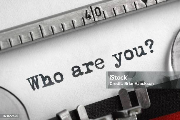 Who Are You Typed On An Old Typewriter Stock Photo - Download Image Now - Individuality, Honesty, Characters