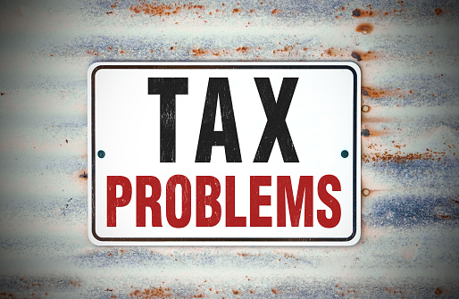Tax Problems Sign