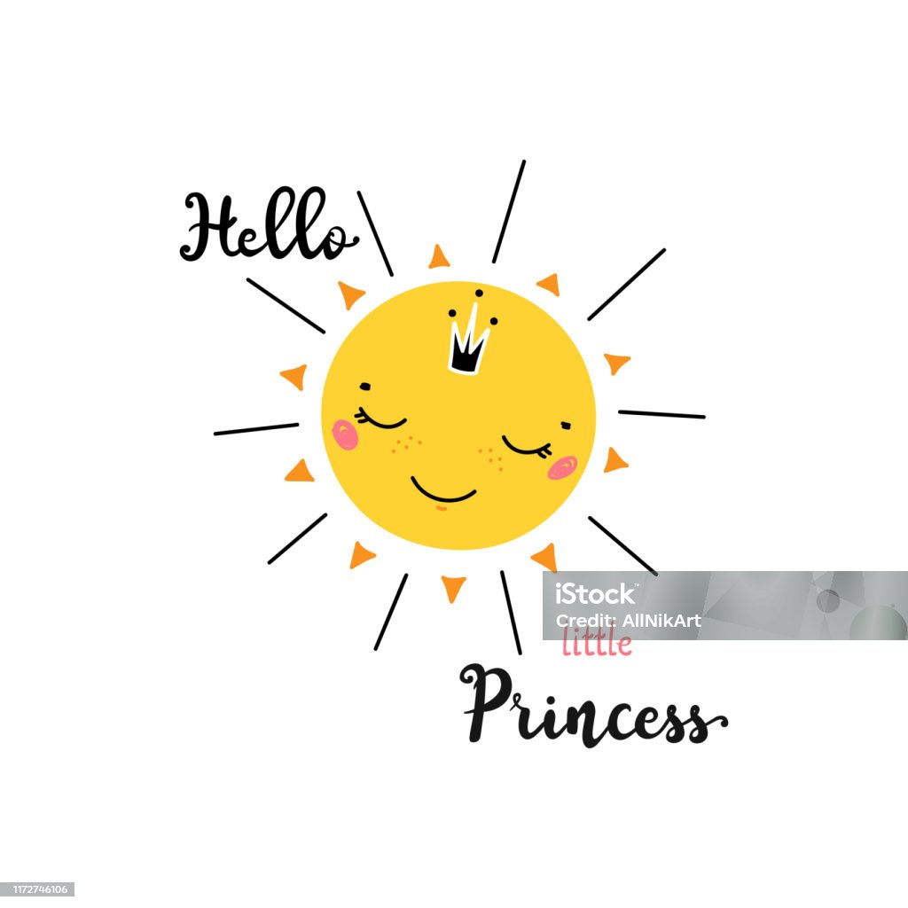 Print Design For Kids With Cute Smiling Sun And Lettering Quotes Hello  Little Princess Cartoon Doodle Funny Sun Face Vector Illustration  Scandinavian Print Or Poster Design Baby Shower Stock Illustration -  Download