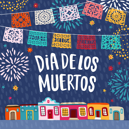 Dia de los Muertos, Mexican Day of the Dead greeting card, invitation. Latin American holiday. Garland of bunting cut flags, colorful houses and fireworks. Vector illustrations background,flat design.