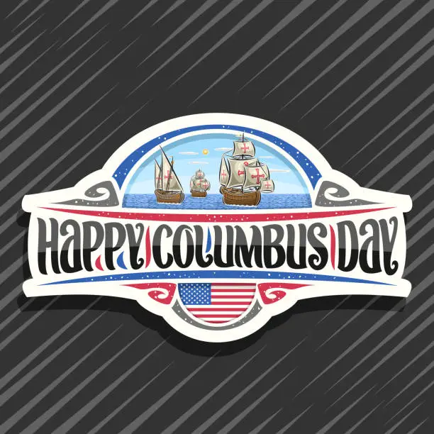 Vector illustration of Vector label for Columbus Day