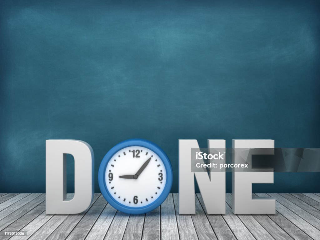 Done Word Inmage 3d Word Done With Clock On Chalkboard Background 3d Rendering Stock ...