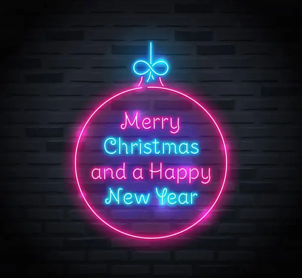 Vector illustration of Neon sign of 'Merry Christmas and a Happy New Year' text inside of christmas ball