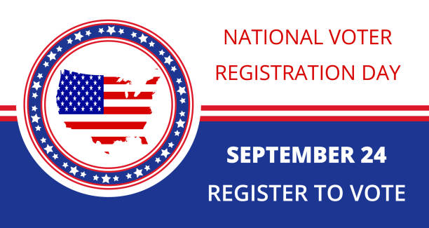 National Voter Registration Day in USA in September 24. Slogan calling to take part in elections. Flat vector with flag National Voter Registration Day in USA in September 24. Slogan calling to take part in elections. Flat vector with flag, stars for flyer, card, web, banner, emblem, background. voter registration stock illustrations