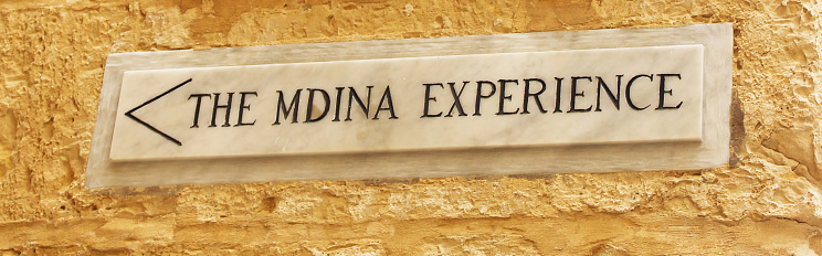 Mdina, Malta - 7th November 2018: The Mdina Experience sign in Mdina