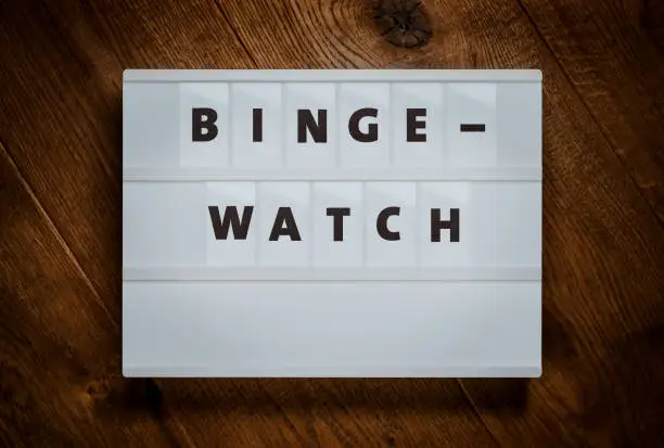 Top view lightbox with the message Binge-Watch