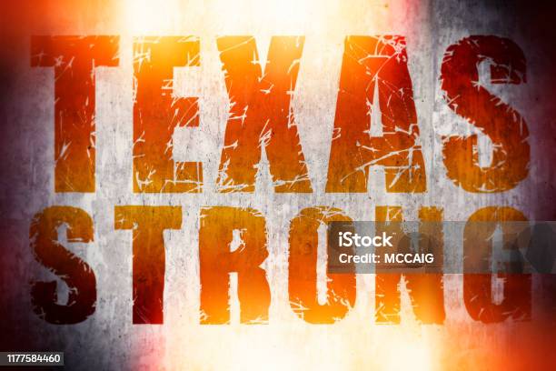 Texas Strong Sign Stock Photo - Download Image Now - Texas, Backgrounds, Pride