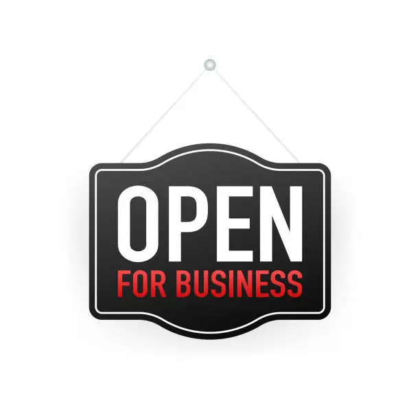 Vector illustration of Open for business sign. Flat design for business financial marketing banking advertisement office people life property stock fund commercial background in minimal concept cartoon illustration