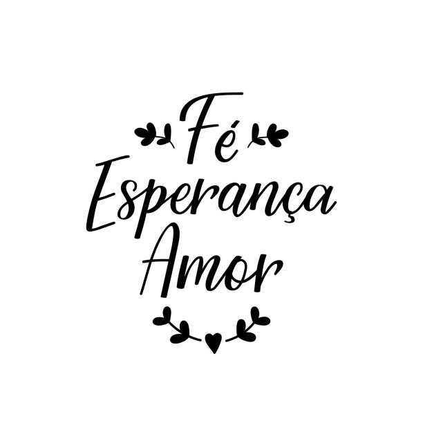 ilustrações de stock, clip art, desenhos animados e ícones de faith, hope and love in portuguese. ink illustration with hand-drawn lettering. fe esperanca amor - hope