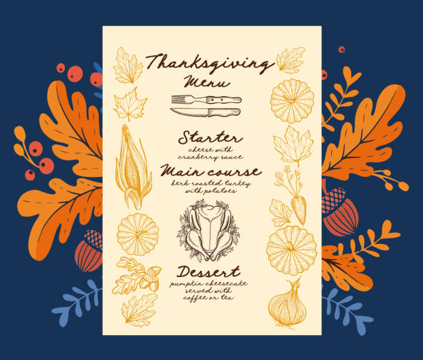 Thanksgiving food menu for holiday dinner celebration. Thanksgiving menu with autumn vegetables vector illustration brochure for dinner celebration. Design food template with vintage lettering and hand-drawn graphic elements, turkey, pumpkin. thanksgiving holiday background stock illustrations