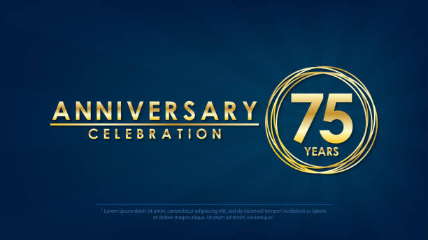 anniversary celebration emblem 75th years. anniversary logo with ring and elegance golden on dark blue background, vector illustration template design for celebration greeting and invitation card anniversary celebration emblem 75th years. anniversary logo with ring and elegance golden on dark blue background, vector illustration template design for celebration greeting and invitation card 75th anniversary stock illustrations