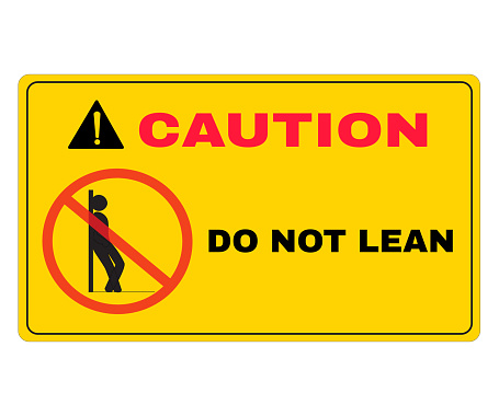 Rambu Pencegahan Kecelakaan Jangan Bersandar Di Papan Dinding