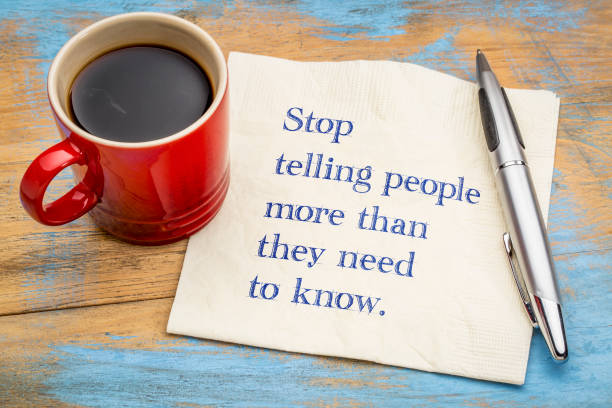 istock Stop telling people more than they need to know 1181647139