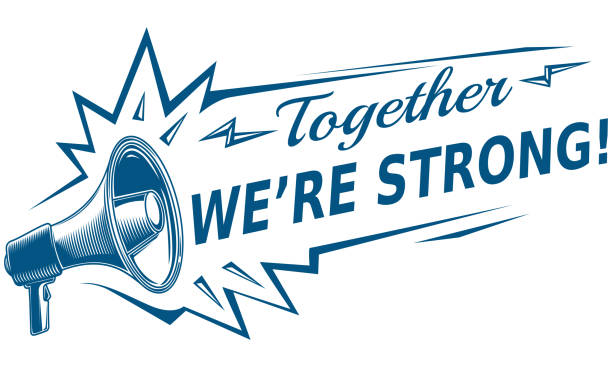 Together we're strong - motivation sign with megaphone decorative vector artwork labor union stock illustrations