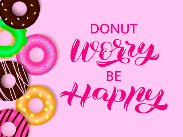 istock Donuts with donut worry be happy lettering. Vector illustration for poster 1181820895