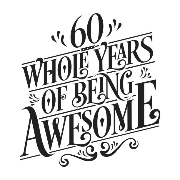 60 년 전체 년 의 최고 - 60 th 생일 과 결혼 기념일 타이포그래피 디자인 벡터 - years stock illustrations