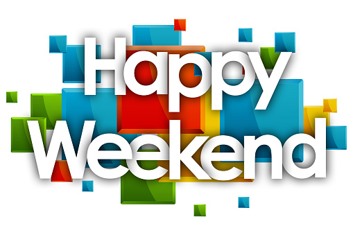 happy weekend word in colored rectangles background