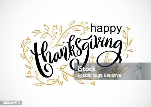 istock Vector card Happy Thanksgiving day. Handwritten lettering typography poster with doodle autumn leaves. Celebration quotation on white background for greeting card, invitation, sale, logo, badge. 1183369542