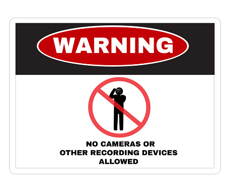 Warning Message Board, message NO CAMERAS OR OTHER RECORDING DEVICES ALLOWED, Not Allowed Sign, vector illustration.