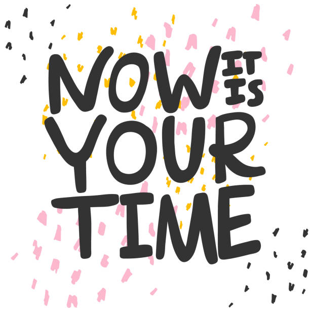 istock Now it is your time. Sticker for social media content. Vector hand drawn illustration design. 1184130481