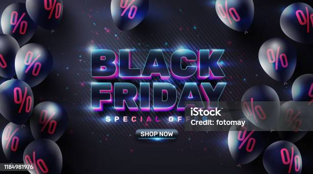 Black Friday Wyprzedaż Plakat Z Czarnymi Balonami Dla Handlu Detalicznego Zakupy Lub Black Friday Promocja W Stylu Musujące I Neonowe Światło Ilustracja Wektorowa Eps10 - Stockowe grafiki wektorowe i więcej obrazów Czarny piątek