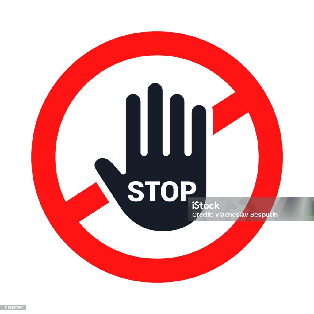 Stop Sign The Hand Stops Stock Illustration - Download Image Now - Stop  Sign, Icon Symbol, Forbidden - iStock