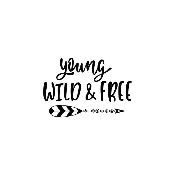 Inspirational Vector Lettering Phrase Young Wild And Free Hand Drawn Kid  Poster With Teepee Stock Illustration - Download Image Now - iStock