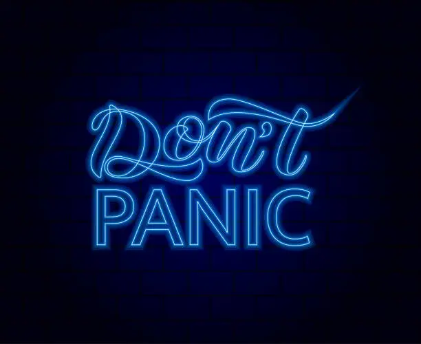 Vector illustration of Don't panic  lettering. Vector illustration for card or poster