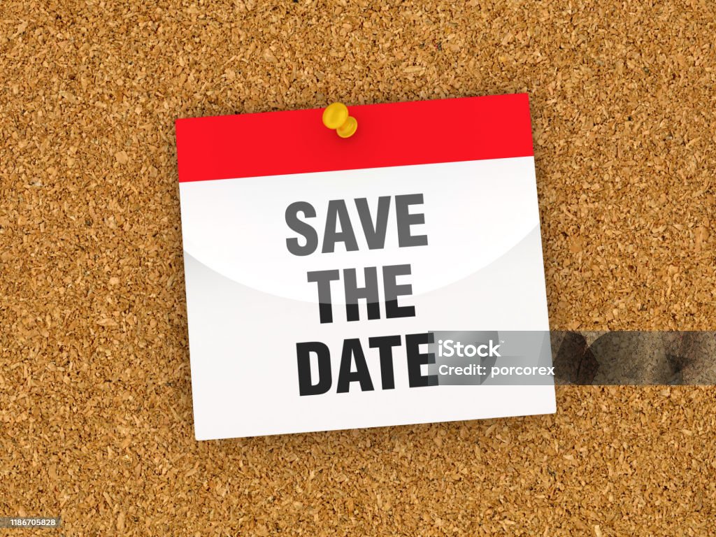 SAVE THE DATE Calendar on Corkboard - 3D Rendering Save The Date - Short Phrase Stock Photo