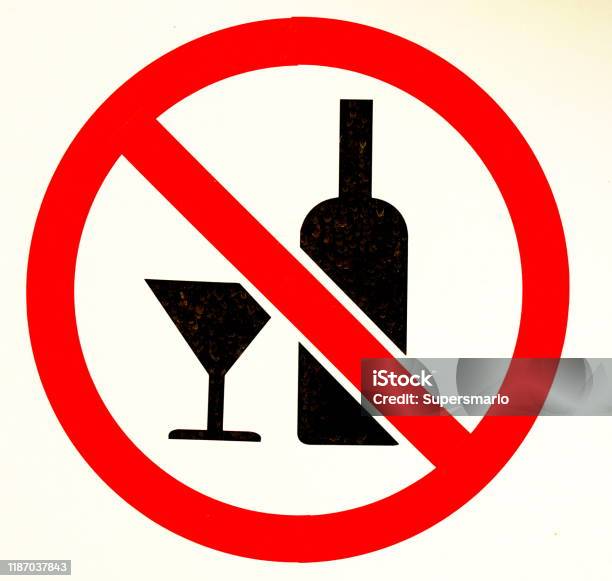 Sign No Alcohol Stock Photo - Download Image Now - Alcohol Free, Drinking, Forbidden