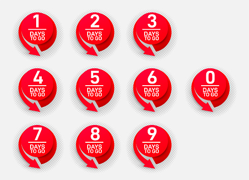 Set of countdown left days banner 1, 2, 3, 4, 5, 6, 7, 8, 9, 0. Count time sale. Nine, eight, seven, six, five, four, three, two, one, zero days left. Vector illustration. Isolated on white background