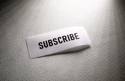 Close up of a subscribe label