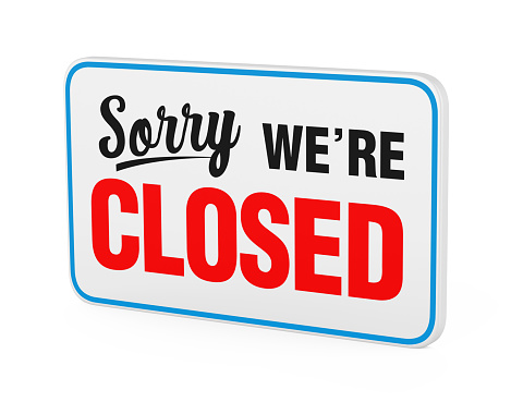 Sorry We're Closed Sign isolated on white background. 3D render