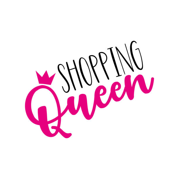 illustrations, cliparts, dessins animés et icônes de shopping queen- texte drôle, avec couronne. - princess queen nobility glamour