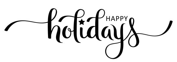 HAPPY HOLIDAYS black brush calligraphy banner HAPPY HOLIDAYS black vector brush calligraphy banner with swashes december calligraphy stock illustrations