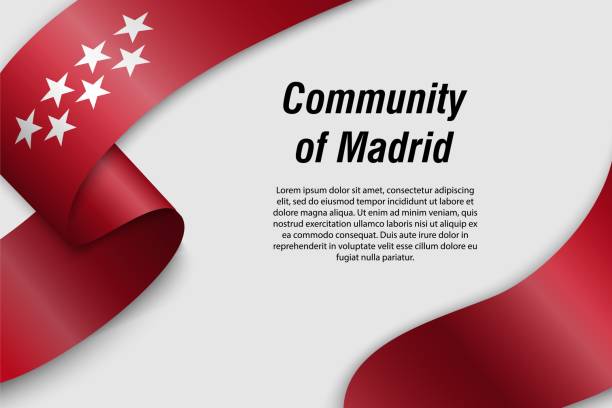 Waving ribbon or banner with flag Communities of Spain Waving ribbon or banner with flag of Madrid. Community of Spain. Template for poster design the flag of the madrid spain stock illustrations