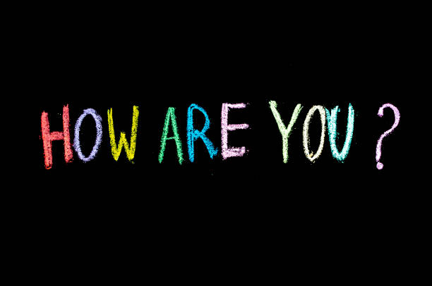 chalk drawn phrase how are you on blackboard