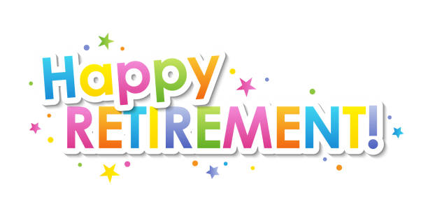 HAPPY RETIREMENT colorful typography banner HAPPY RETIREMENT colorful typography banner with circles and stars retirement stock illustrations