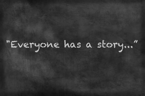 Everyone has a story. Everyone has a story message written on a chalkboard. whisperer pictures stock pictures, royalty-free photos & images