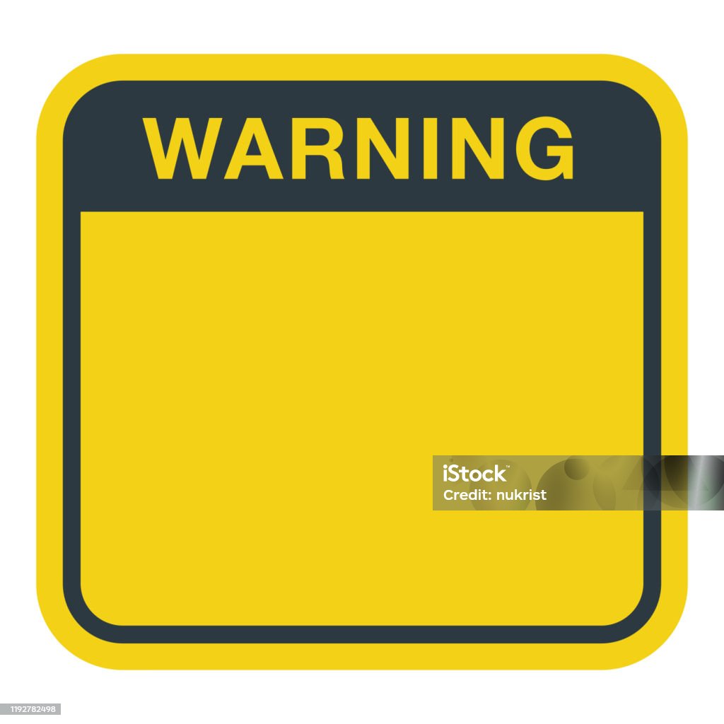 Blank Square Warning Sign With Text On Top Stock Illustration ...
