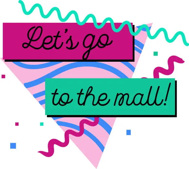 Vector illustration of Lets Go to the Mall 90s and 80s shopping mall nostalgia aesthetic graphic