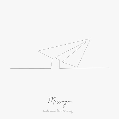 Message Line Draw Continuous Line Drawing Message Simple Vector Illustration Message ...