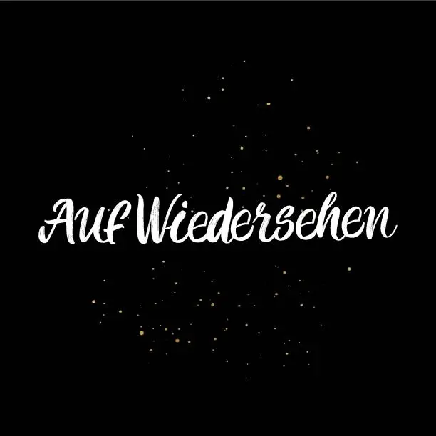 Vector illustration of AufWiedersehen brush paint hand drawn lettering on black background with splashes. Parting in german language design templates for greeting cards, overlays, posters
