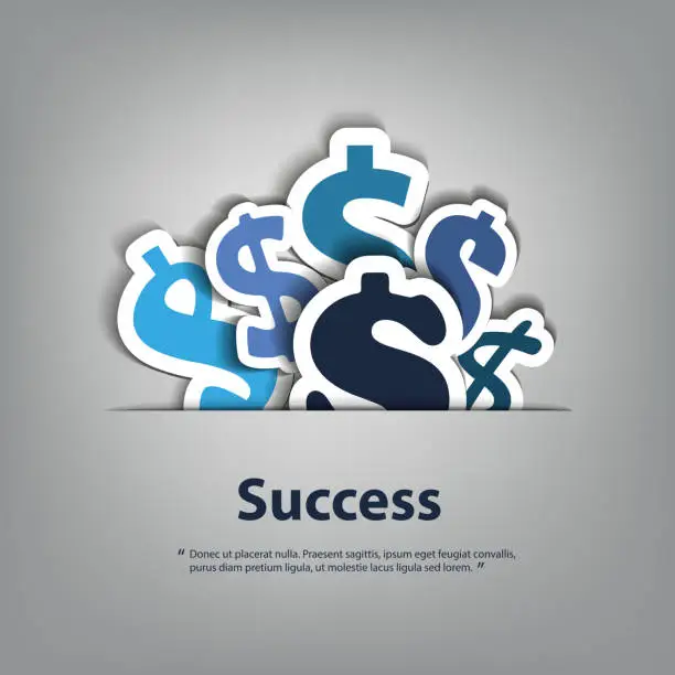 Vector illustration of Financial Success - Dollar Signs Design Concept